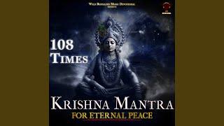 Krishna Mantra For Eternal Peace (108 Times)