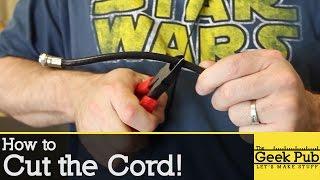 How I Cut the Cord