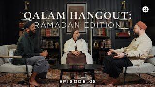 Qalam Hangout: The Fall of Iblis - Pride, Power, and Deception? (Juz 8 Reflections)