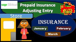 Prepaid Insurance Adjusting Entry 10.40 Sage 50cloud Accounting 2020