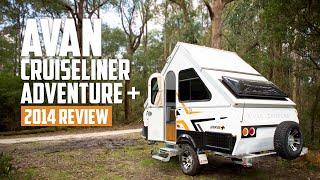 Avan Cruiseliner Adventure Plus | 2014 Caravan Review