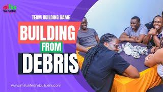 Building from Debris - Indoor or Outdoor team building game