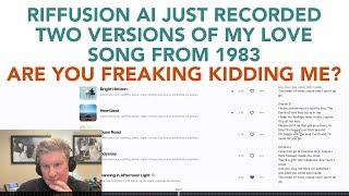 Riffusion Arranged My Old Song - Wow - Could it Be A Hit?