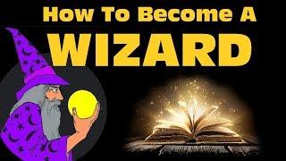 How to become a Wizard (or Witch) - Merlin's Magical Training Ep1