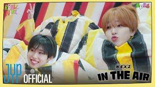 [REAL NEXZ(리얼 넥스지)] EP.26 NEXZ IN THE AIR #1