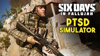 Six Days in Fallujah is a PTSD SIMULATOR | Six Days in Fallujah Full Gameplay | Milsim Game