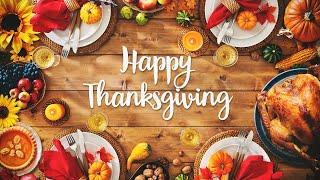 Thanksgiving Music Playlist  Best Thanksgiving Songs  Happy Thanksgiving 2023