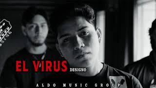 Designo - El Virus