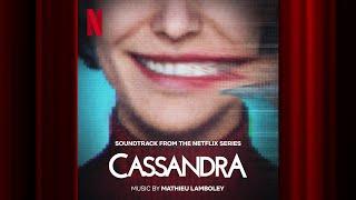 The Wake Up | Cassandra | Official Soundtrack | Netflix