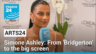 From 'Bridgerton' to the big screen: Simone Ashley's rise to fame • FRANCE 24 English