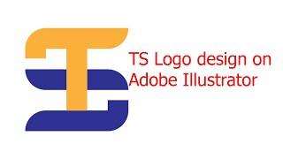 T S logo design on Adobe Illustrator | T S লোগো ডিজাইন