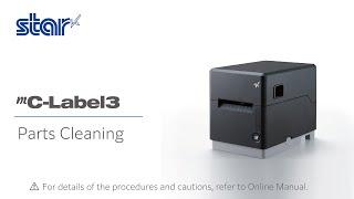 Star Micronics mC-Label3 - Cleaning method