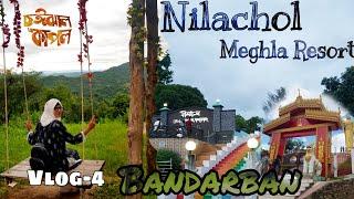 Bandarban vlog | Nilachol. Meghla Resort | vlog -4