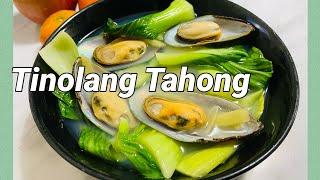 Tinolang Tahong Recipe | masustansya at murang ulam para sa buong pamilya | ikusina version