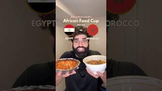 EGYPT VS MOROCCO - African Food Cup