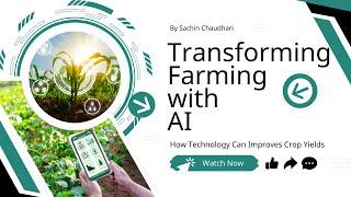 Transforming Farming with AI: New Tools for Farmers