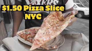 Legendary Cheap NYC Eats $1.50 Pizza Slice