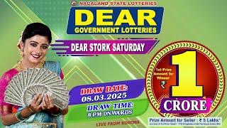 DEAR LOTTERY LIVE DEAR 8 PM 08.03.2025 NAGALAND STATE LOTTERY LIVE DEAR LOTTERY LIVE LOTTERY SAMBAD