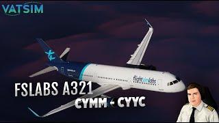 Flying the New FSLabs A321 | CYMM to CYYC Live Stream