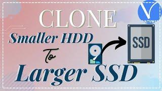 How to clone smaller HDD to larger SSD using disk partition tools? - 4 stunning tools.