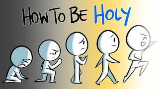 How to Be Holy