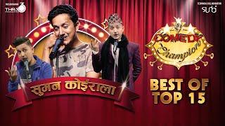 Best of Suman Koirala - Comedy Champion