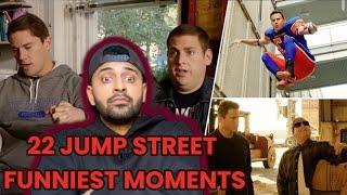 THE BEST MOMENTS IN 22 JUMP STREET!!