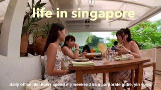 life in singapore | daily office life, how i spend my weekend as a corporate girlie, yin yoga