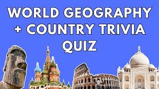 World Geography and Country Trivia Quiz Questions