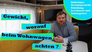 Gewicht, worauf beim Wohnwagen achten? Zulässiges Gesamtgewicht, Leermasse und Zuladung