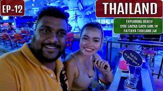 Pattaya Beach Road Nightlife  -Thailand EP-12