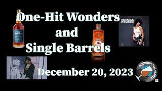 Bourbon Turntable One-Hit Wonders & Single Barrels (2023-51)