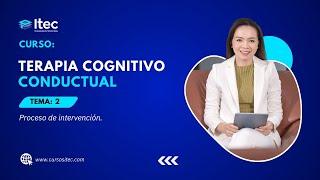 CLASE N°02 TERAPIA COGNITIVO CONDUCTUAL