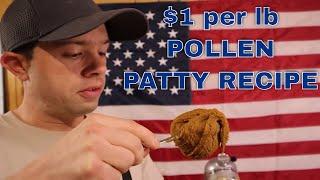 Michael Palmer's Pollen Patty Recipe (with a twist) Cheapest to make at home!