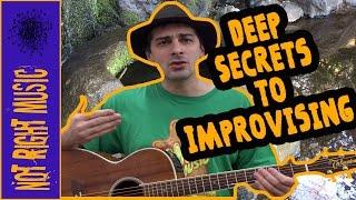 Deep Secrets To Music Improvisation (PART 1)