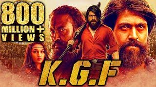 K.G.F Full Movie | Yash, Srinidhi Shetty, Ananth Nag, Ramachandra Raju, Achyuth Kumar, Malavika