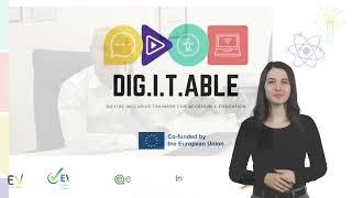 DIG.I.T.ABLE. - DIGital Inclusive Trainers for AccessiBLE Education