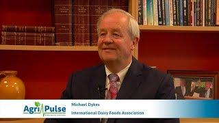 Meet the Farm Hands: Michael Dykes, President and CEO of the International Dairy Foods Association