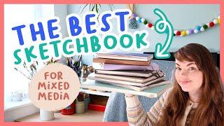 Ranking my sketchbooks from best to worst  My faves for mixed media 