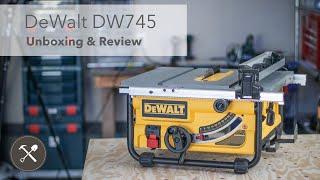 DeWalt DW745 Table Saw Unboxing & Review