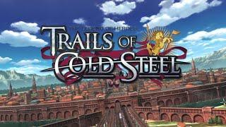 TLoH Trails of Cold Steel 1 | HD | Part 10 Ch 5 Legram. August | !live !raw !cs1 !info !hi !command