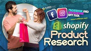 Shopify Product Research | Facbook and Instagram Ads Spy Tool | Dropshipping Product Research