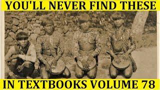 Unearthed Treasures: Rare, Unseen & Powerful Historical Photos of the Old Philippines Volume 78