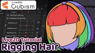 Live2D Tutorial - Introduction to Rigging Hair