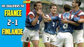 France vs Finland 2 - 1 1994 FIFA World Cup qualification UEFA