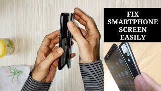 How to fix smartphone screens: A step-by-step guide | How to Glue Smartphone Screen (Easy Repair)