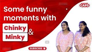 Some funny moments with Chinky & Minky | CAPS Academy