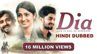 DIA (NEW RELEASE HINDI DUBBED FULL HD MOVIE) | Pruthvi Ambaar | Dheekshith | Kushee Ravi