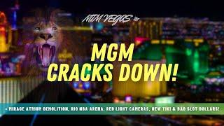 MGM's Big Crackdown, NBA Rio Rumors, Mirage Atrium Demolition & Glitter Gulch Returns!