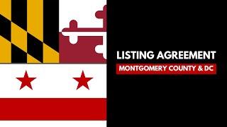 Listing Agreement Overview for Montgomery County and DC - October 2024 Update